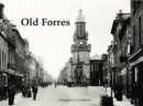 Old Forres - Book