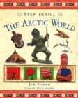 Step Into The Arctic World - Book