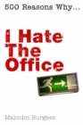 I Hate the Office - Book