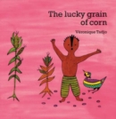 The Lucky Grain of Corn (English) - Book