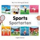My First Bilingual Book -  Sports (English-German) - Book