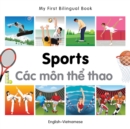 My First Bilingual Book -  Sports (English-Vietnamese) - Book