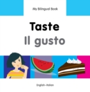 My Bilingual Book -  Taste (English-Italian) - Book