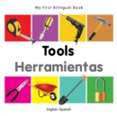 My First Bilingual Book -  Tools (English-Spanish) - Book