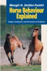 Horse Behaviour Explained : Origins, Treatment and Prevention of Problems - Book