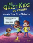 Create Your First Website in Easy Steps : The Questkids Children's Series - Book