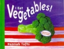 I Eat Vegetables - Book