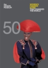Fifty Women's Fashion Icons that Changed the World : Design Museum Fifty - Book