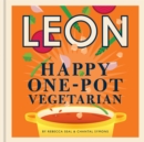 Happy Leons: Leon Happy One-pot Vegetarian : More than 100 easy vegetarian recipes that can be made using only one pot - eBook