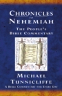 Chronicles to Nehemiah : A Bible Commentary for Every Day - Book