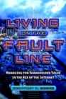 Living on the Fault Line : Managing for Shareholder Value in the Age of the Internet - Book