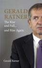 Gerald Ratner : The Rise and Fall...and Rise Again - eBook