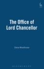 The Office of Lord Chancellor - Book