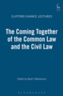 The Coming Together of the Common Law and the Civil Law - Book