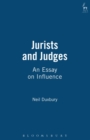 Jurists and Judges : An Essay on Influence - Book