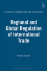 Regional and Global Regulation of International Trade - Book