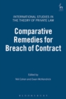 Comparative Remedies for Breach of Contract - Book