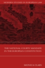 The National Courts' Mandate in the European Constitution - Book