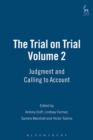 The Trial on Trial: Volume 2 : Judgment and Calling to Account - Book
