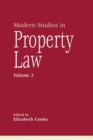 Modern Studies in Property Law - Volume 3 - Book