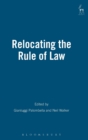 Relocating the Rule of Law - Book