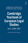 Cambridge Yearbook of European Legal Studies, Vol 9, 2006-2007 - Book
