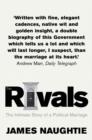 The Rivals : The Intimate Story of a Political Marriage - Book