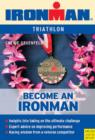 Becoming an Ironman : Triathlon - Book