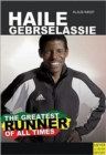 Haile Gebrselassie - The Greatest Runner of Them All - Book