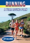 Running : A Year Round Plan - eBook