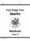 KS2 Maths Workout - Year 3 - Book