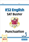 KS2 English SAT Buster: Punctuation - Book 1 (for the 2024 tests) - Book