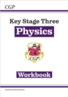New KS3 Physics Workbook (includes online answers): for Years 7, 8 and 9 - Book