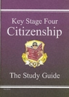 KS4 Citizenship Study Guide (A*-G Course) - Book