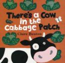 There's a Cow in the Cabbage Patch - Book