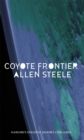 Coyote Frontier : The Coyote Series: Book Three - Book