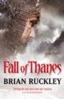 Fall Of Thanes : The Godless World: Book Three - Book