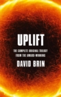 Uplift : The Complete Original Trilogy - Book