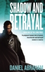 Shadow And Betrayal : Book One of The Long Price - Book
