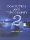 Computers and Typography : Volume 2 - Book