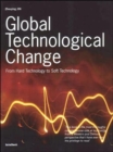 Global Technological Change : From Hard Technology to Soft Technology - Book