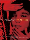Cinemas of the Other : A Personal Journey with Film-makers from the Middle East and Central Asia - Book