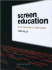 Screen Education : From Film Appreciation to Media Studies - Book