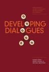 Developing Dialogues : Indigenous and Ethnic Community Broadcasting in Australia - Book