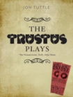 The Trustus Plays : The Hammerstone, Drift, and Holy Ghost - eBook