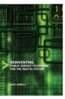 Reinventing Public Service Television for the Digital Future - Book