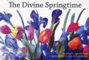 The Divine Springtime : A collection of spiritual and poetic thoughts - Book