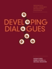 Developing Dialogues : Indigenous and Ethnic Community Broadcasting in Australia - eBook
