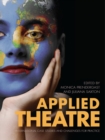 Applied Theatre : International Case Studies and Challenges for Practice - eBook