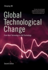 Global Technological Change : From Hard Technology to Soft Technology - Second Edition - Book